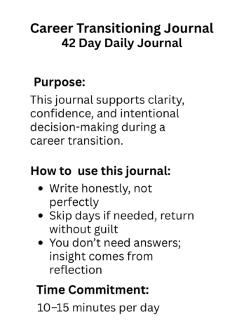 Career Transitioning – 42 Day Journal